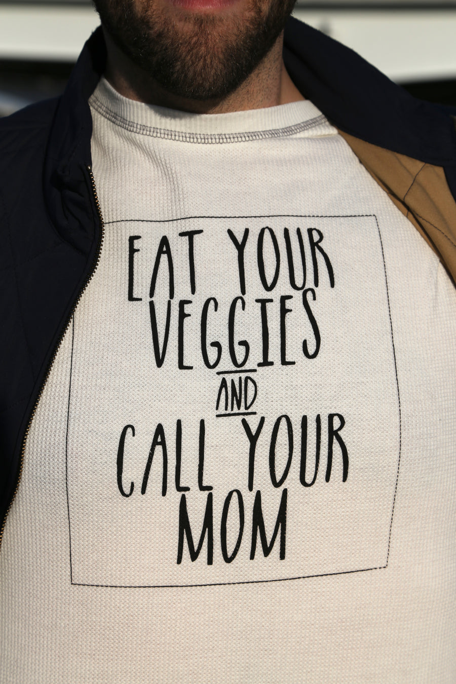 Eat Your Veggies And Call Your Mom (Off-White Thermal)