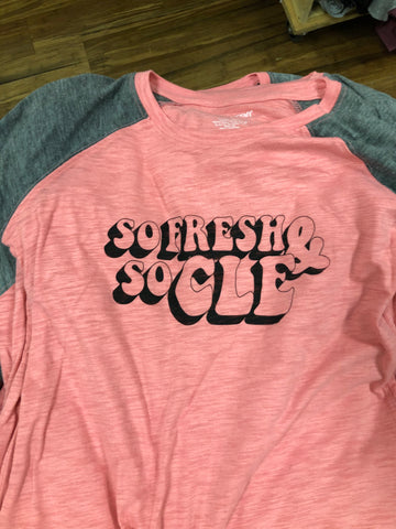 So Fresh and So CLE (Pink and Grey long sleeve)