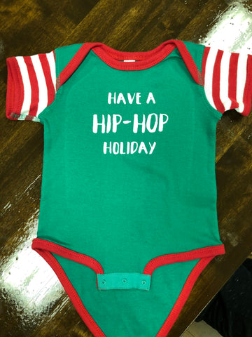 Have a Hip-Hop Holiday (Onesie)